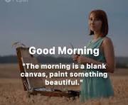 Empower Your Day with Inspiring Good Morning Motivation Quotes